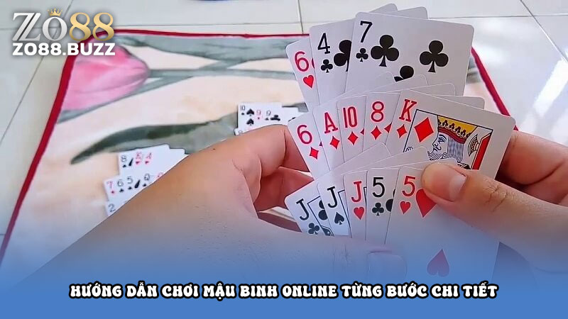 Hướng dẫn chơi mậu binh online từng bước chi tiết