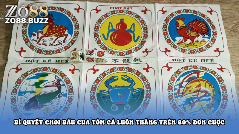 Bí quyết chơi bầu cua tôm cá luôn thắng trên 80% đơn cược